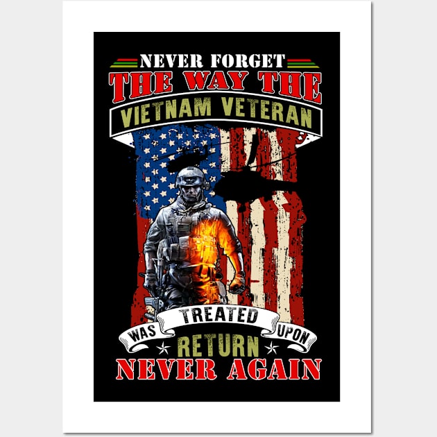 US Veteran Never Forget The Way The Vietnam Veteran Wall Art by peskyrubeus